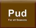 Pud For All Seasons